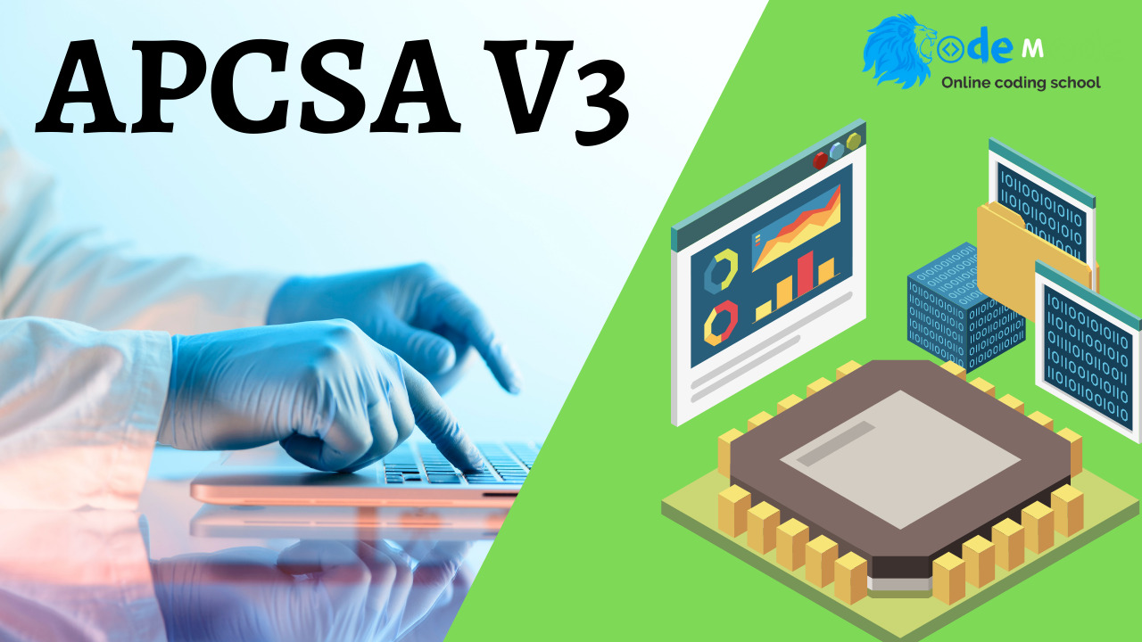 APCSA v3: The Ultimate Guide to Computer Science
